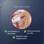 Infografía del modo de uso de Orejas de Corte en perros: colocar el dedal en el dedo índice, limpiar suavemente la parte externa del canal auditivo y desechar el dedal después